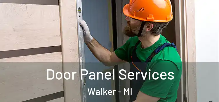 Door Panel Services Walker - MI