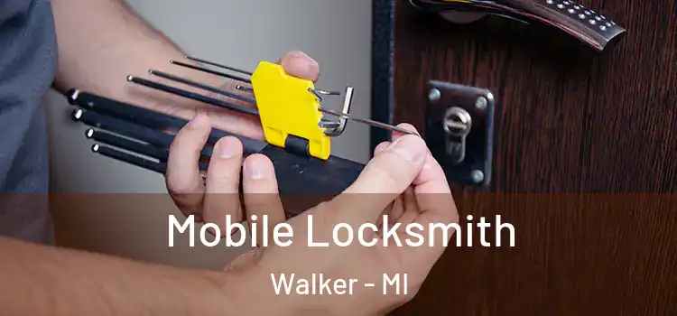 Mobile Locksmith Walker - MI