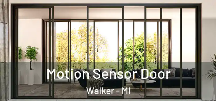 Motion Sensor Door Walker - MI