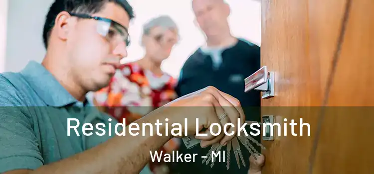 Residential Locksmith Walker - MI
